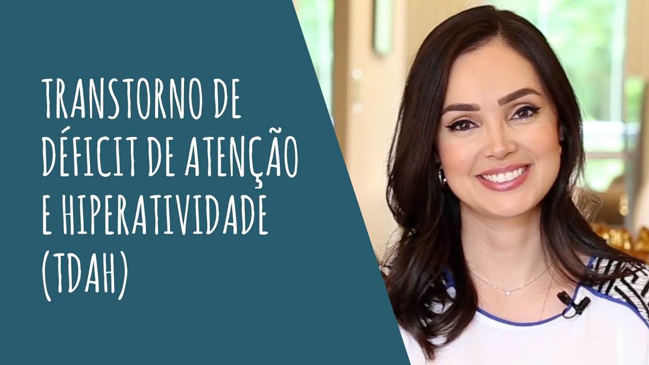 Entendendo o TDAH