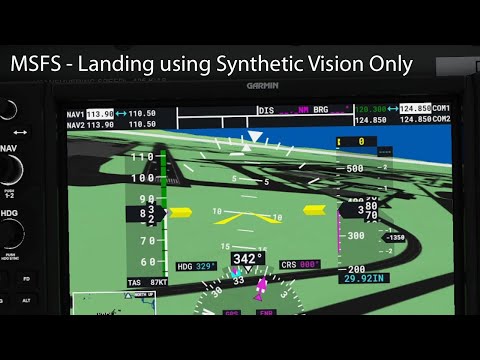 MSFS - Landing using Synthetic Vision Only