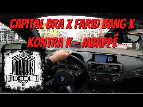 Let's Drive: CAPITAL BRA X FARID BANG X KONTRA K - MBAPPÉ