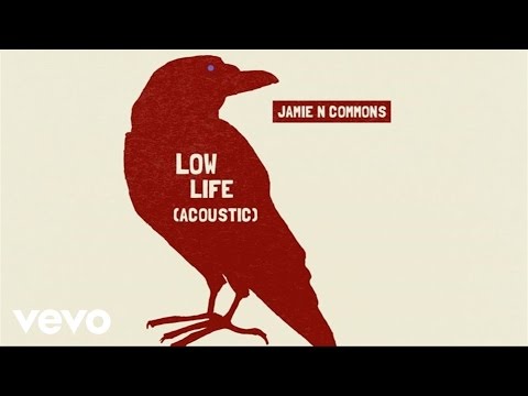 Video thumbnail for Low Life (Acoustic)