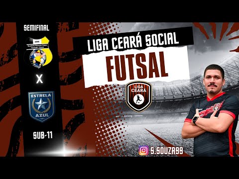 Liga Ceará Social 2025: Primeiro Toque x Estrela Azul - Sub 11 - Semifinal
