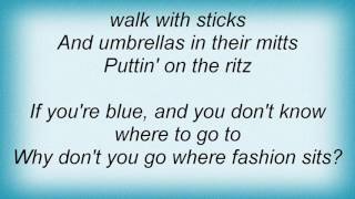 Rufus Wainwright - Puttin' On The Ritz Lyrics