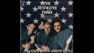 The Tennessee Three - The Sound Behind Johnny Cash