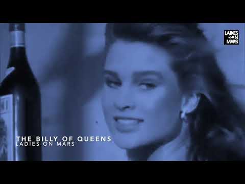 Ladies On Mars - The Billy Of Queens
