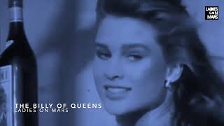 Ladies on Mars - The Billy Of Queens video