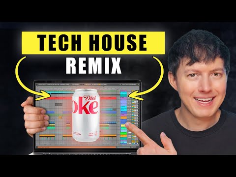 How to: Tech House Remix [Diet Coke - Sam Smyers Remix]