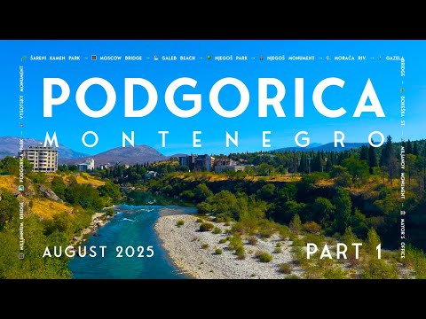 Podgorica Montenegro 4K Walking Tour | Explore the Beautiful Morača River & Parks