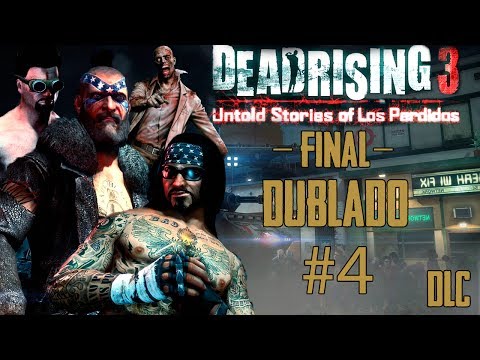 Dead Rising 3: Chaos Rising - DLC #4 / Enfrentando Spider / Final Boss!! [XBOX ONE]