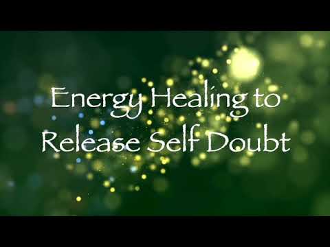 Energy Healing to Release Self Doubt