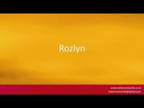 Pronunciation of the word(s) "Rozlyn".