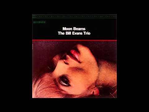 Bill Evans - Moon Beams (1962 Album)