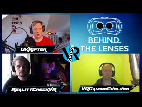 VRSpies Behind the Lenses #46 - The Phoenix Slowly Rises - July 2nd 2018