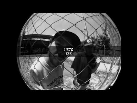Listo - T&K ft Socio (LETRA)