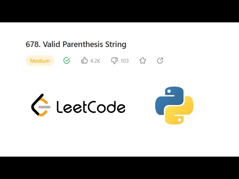 Valid Parenthesis String Leetcode Python