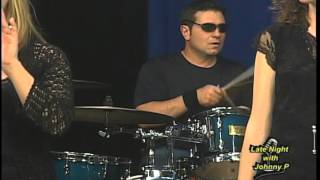 Late Night With Johnny P / Lisa Coppola Band & JP on drums