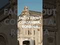 Facts About Constanta Romania