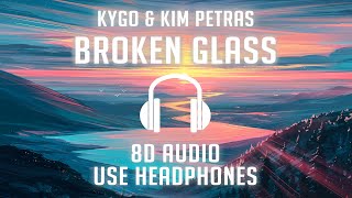 Kygo &amp; Kim Petras - Broken Glass (8D AUDIO) 🎧