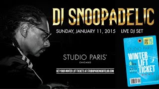 DJ SNOOPADELIC at Studio Paris  JANUARY  2015