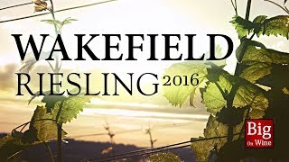 BOW ep67 - Wakefield Riesling 2016
