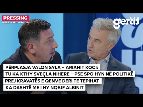 PËRPLASJA VALON SYLA – ARIANIT KOCI: Tu ka kthy Sveçla nihere – Pse spo hyn në politikë | T7