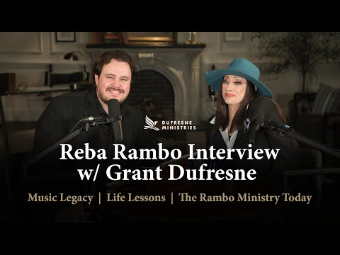 Reba Rambo Interview with Grant Dufresne | Music Legacy, Life Lessons & The Rambo Ministry Today