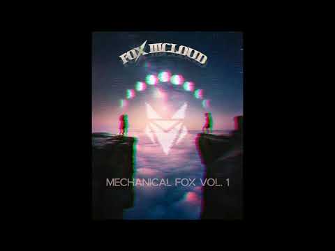 Mechanical Fox Vol 1 (Fox McLoud Trance Mix)