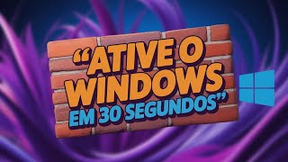 Como Ativar o Windows 10/11, Rápido e Fácil em 2025!