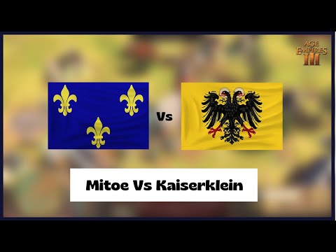 Age of Empires 3- French Vs Germany | Mitoe Vs Kaiserklein