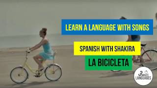Shakira - La Bicicleta - English meaning with Spanish subtitles - Learn a language with songs