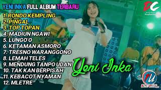 Download lagu YENI INKA - FT DC PRODUCTION - FULL ALBUM TERBARU 2022||RONDO KEMPLING - PINGAL - TOP TOPAN. mp3 Download lagu YENI INKA - FT DC PRODUCTION - FULL ALBUM TERBARU 2022||RONDO KEMPLING - PINGAL - TOP TOPAN. mp3