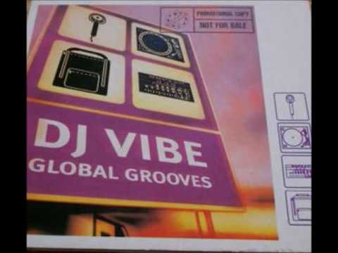 DJ Vibe Global Grooves  ( 2000 ) CD2