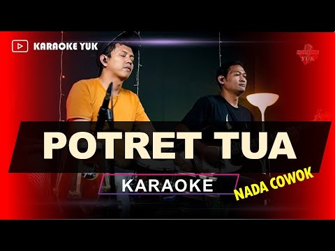 POTRET TUA KARAOKE NADA COWOK PRIA