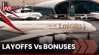 EMIRATES LAYOFFS LIVE: Dubai-Based Emirates Airlines Gives Big Bonuses Amid Global Layoffs