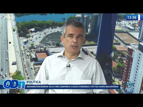 Washington Bonfim inicia pré-campanha e busca Podemos e PDT na chapa majoritária 18 01 2022
