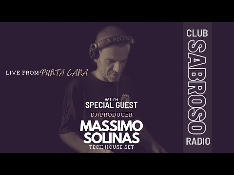 Club Sabroso Radio - House Sessions with Guest DJ Massimo Solinas (Italy)
