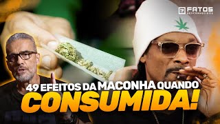 49 fatos sobre o que a maconha faz com o seu corpo?