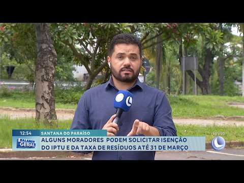 Santana do Paraíso: Isenção de IPTU pode ser pedida até 31 de março.