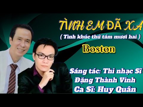 Tình em đã xa - Huy Quân