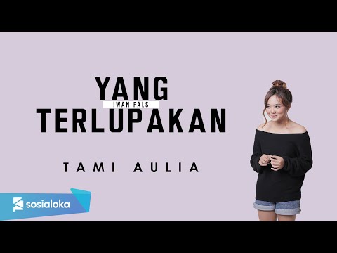 TAMI AULIA - YANG TERLUPAKAN (OFFICIAL MUSIC VIDEO)