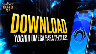 Yu-Gi-Oh! Como Baixar e Instalar Ygo-Omega Para Celular - Faça Download e Jogue Na Live Com a Gente