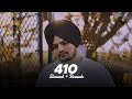 410 ( Slowed + Reverb ) - Sidhu Moose Wala | Sunny Malton