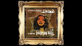 J.PERIOD - On Lauryn Hill (Interlude) [feat. Nas]