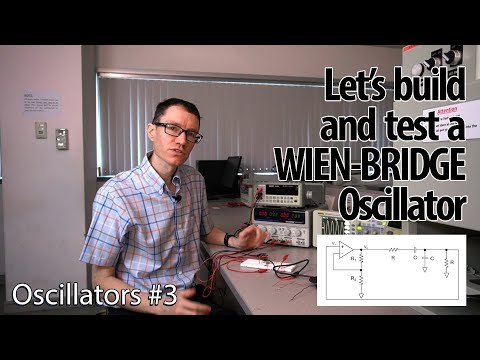 Let's build and test a Wien-Bridge oscillator (3 - Oscillators)