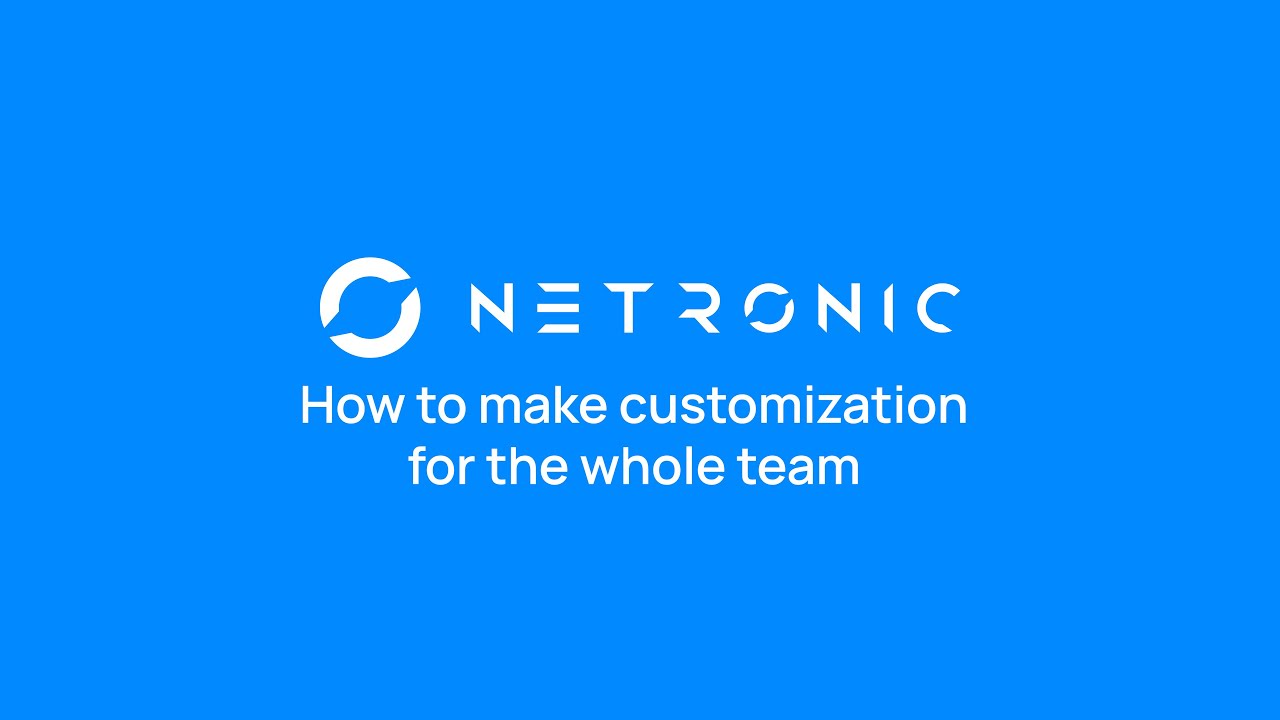 How to make customization for the whole team