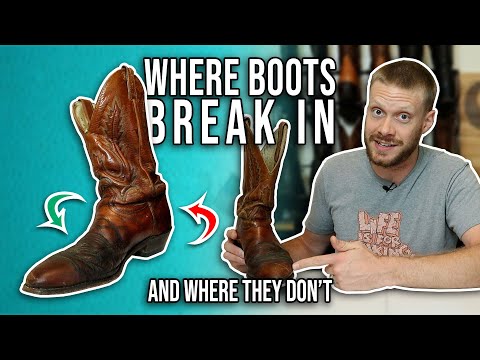 Where and How Cowboy Boots Break In (and where they don't)