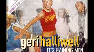 Geri Halliwell   It&#39;s Raining Men