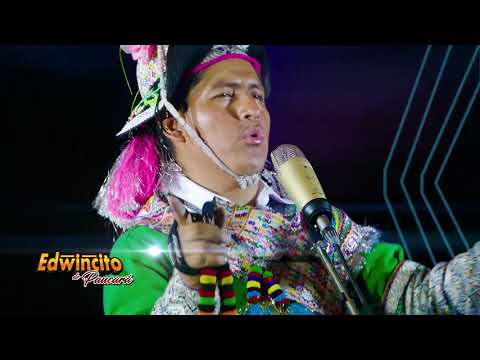 EDWINCITO DE PAUCARA - TUCUCHA - PRIMICIA 2020 - REQUINTO PERUANO