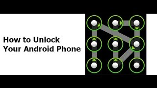 How To Unlock Android Pattern Or Password, No Software No Root Needed