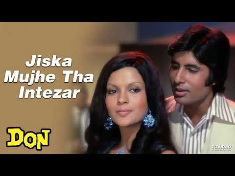 Jiska Mujhe Tha Intezar | Don | Amitabh Bachchan & Zeenat Aman  Lata & Kishore Kumar