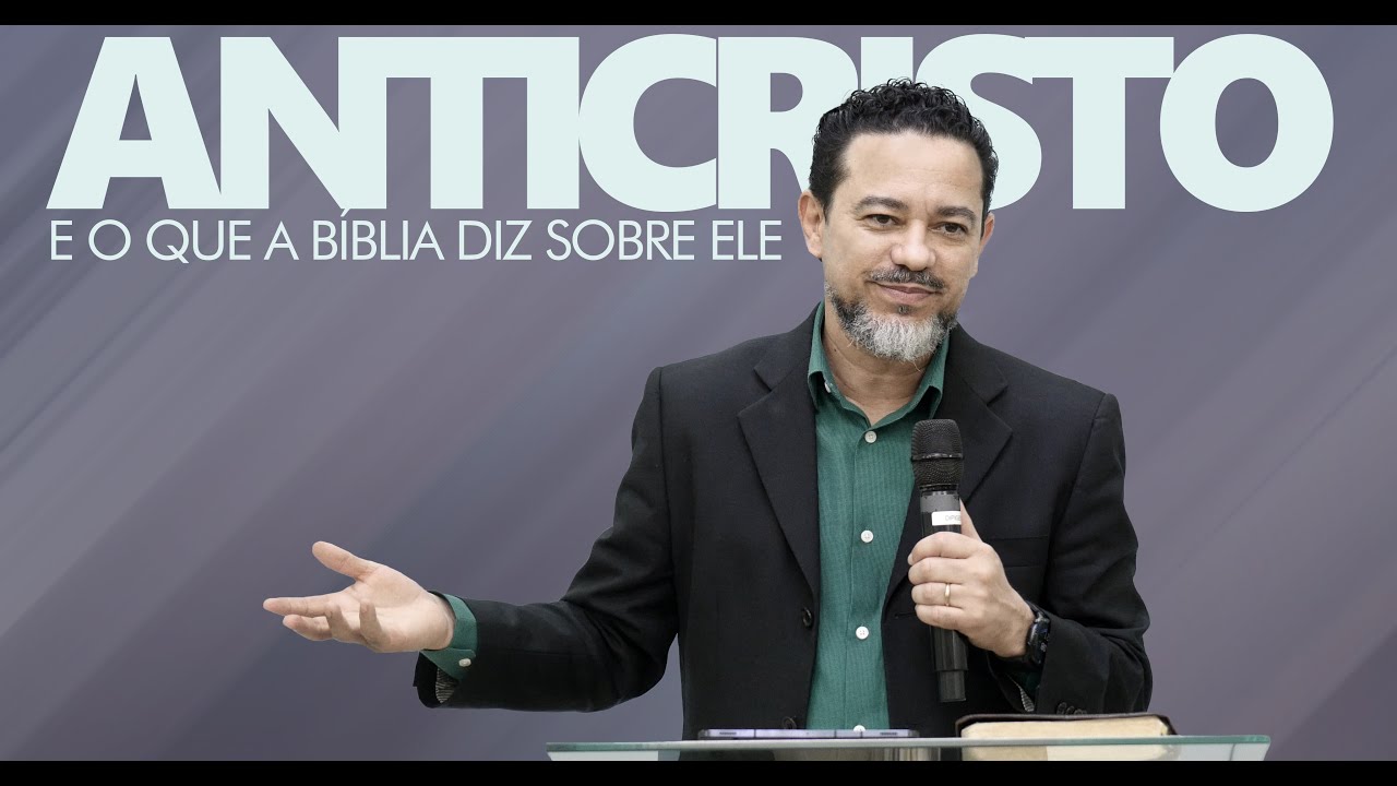 O ANTICRISTO e o que a BÍBLIA diz sobre ele!